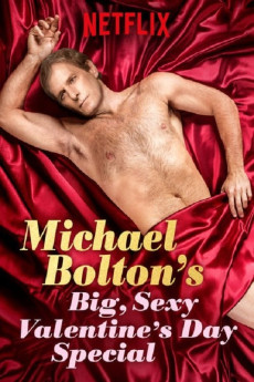 Michael Bolton's Big, Sexy Valentine's Day Special (2017) download